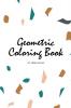 Geometric Patterns Coloring Book for Teens and Young Adults (6x9 Coloring Book / Activity Book): 7 (Geometric Patterns Coloring Books)