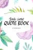 Bible Verses Quote Book on Abuse (ESV) - Inspiring Words in Beautiful Colors (6x9 Softcover)