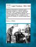 Defense of Insanity in Criminal Cases: Argument of Henry L. Clinton Delivered April 15th 1873 at Albany Before the Judiciary Committee of the ... of Insanity in Criminal Cases Which Has