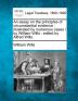 An essay on the principles of circumstantial evidence: illustrated by numerous cases / by William Wills; edited by Alfred Wills.