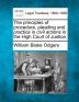 The Principles of Procedure Pleading and Practice in Civil Actions in the High Court of Justice.