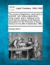 The Causes of Illegitimacy Particularly in Scotland: With Relative Appendices: Being a Paper Read in Glasgow at the Fourth Annual Meeting of the ... Social Science on the 28th of September 1860.