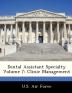 Dental Assistant Specialty Volume 7: Clinic Management