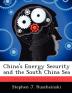 China's Energy Security and the South China Sea