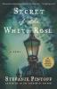 Secret of the White Rose: A Novel: 3 (Detective Simon Ziele 3)