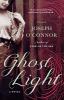 Ghost Light: A Novel