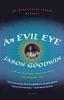 An Evil Eye: A Novel (Investigator Yashim 4)