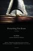 Everything You Know: A Novel