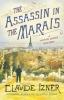 The Assassin in the Marais: A Victor Legris Mystery: 4 (Victor Legris Mysteries 4)