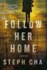 Follow Her Home: 1 (Juniper Song Mysteries 1)