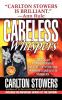 Careless Whispers: The Award-Winning True Account of the Horrific Lake Waco Murders (St. Martin's True Crime Classics)