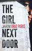 The Girl Next Door: A Mystery: 3 (Carter Ross Mysteries 3)