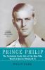 Prince Philip: The Turbulent Early Life of the Man Who Married Queen Elizabeth II