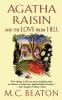 Agatha Raisin and the Love from Hell: An Agatha Raisin Mystery: 11 (Agatha Raisin Mysteries 11)