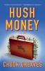 Hush Money: A Mystery: 1 (A Jack MacTaggart Mystery 1)