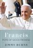 Francis Pope of Good Promise