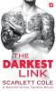 The Darkest Link: A smoldering sexy tattoo romance: 4 (Second Circle Tattoos 4)