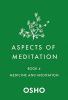 Aspects of Meditation Book 4