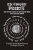 The Complete Picatrix: The Occult Classic of Astrological Magic Liber Atratus Edition