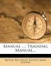 Manual ...: Training Manual...