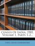 Census Of India 1901 Volume 1 Parts 1-2...