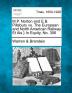 M.P. Norton and E.B. Pillsbury vs. the European and North American Railway Et Als.} in Equity No. 306