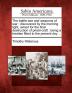 The Battle-Axe and Weapons of War: Discovered by the Morning Light Aimed for the Final Destruction of Priest-Craft: Being a Treatise Fitted to the Present Day ...