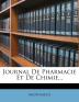 Journal De Pharmacie Et De Chimie...