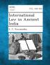 International Law in Ancient India