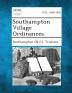 Southampton Village Ordinances.