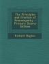 The Principles and Practice of Homoeopathy - Primary Source Edition