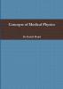 Concepts of Medical Physics