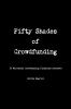 Fifty Shades of Crowdfunding - 50 Worldwide Crowdfunding Platforms Reviewed