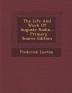 The Life and Work of Auguste Rodin... - Primary Source Edition