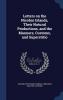 Letters on the Nicobar Islands Their Natural Productions and the Manners Customs and Superstitio