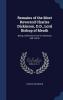 Remains of the Most Reverend Charles Dickinson D.D. Lord Bishop of Meath: Being a Selection from His Sermons and Tracts