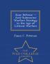 Zone Defense -- Anti-Submarine Warfare Strategy in the Age of Littoral Warfare - War College Series