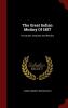 The Great Indian Mutiny Of 1857: Its Causes Features And Results