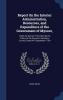 Report On the Interior Administration Resources and Expenditure of the Government of Mysoor: Under the System Prescribed by the Orders of the Governor General in Council Dated 4Th September 1799