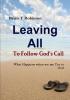 Leaving All to Follow God's Call