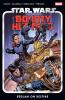 STAR WARS: BOUNTY HUNTERS VOL. 6 - BEDLAM ON BESTINE