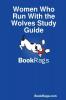 Women Who Run With the Wolves Study Guide