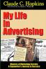 My Life In Advertising - Masters of Marketing Secrets