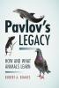 Pavlov's Legacy