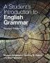 A Student's Introduction to English Grammar