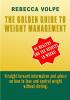 The Golden Guide to Weight Management