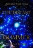 The Distant Glimmer