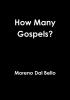 How Many Gospels?