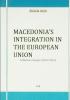 Macedonia's Integration in the European Union