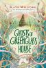 GREENGLASS HOUSE #2 : GHOSTS OF GREENGLASS HOUSE